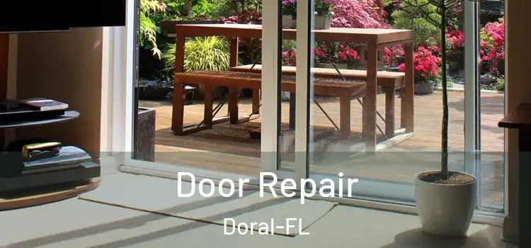  Door Repair Doral-FL